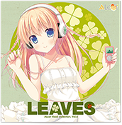 ALcot ボーカルコレクション vol.06 LEAVES